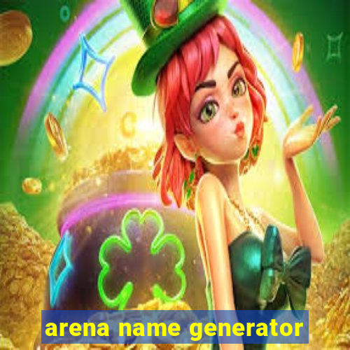 arena name generator